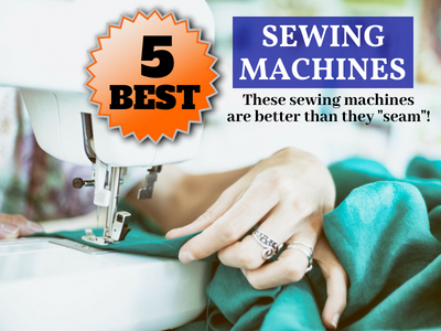 5 best sewing machines - best consumer reports