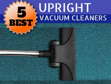 5 best upright vacuum cleaners - best consumer reports